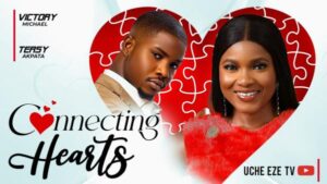Connecting Hearts (2026) – Nollywood