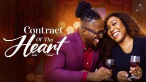 Contract of the Heart (2026) – Nollywood