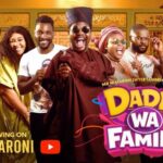 Daddy Wa and Family Season 1