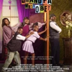 Grandpa Must Obey (2025)