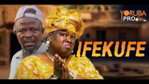 Ifekufe (2026) – Yoruba