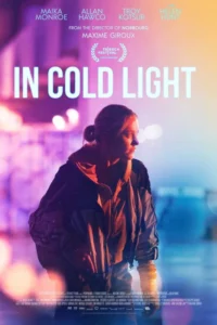 In Cold Light (2026) – Hollywood