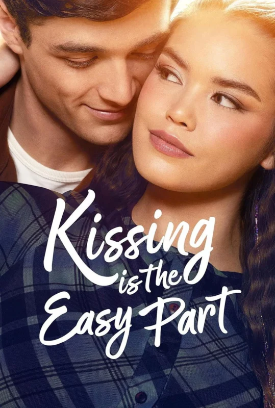 Kissing Is the Easy Part (2026)