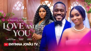 Love and You (2026) – Nollywood