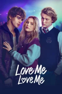 Love Me Love Me (2026) – Drama