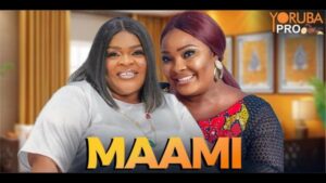 Maami (2026) – Yoruba