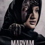 Maryam: The Untold Story (2025)