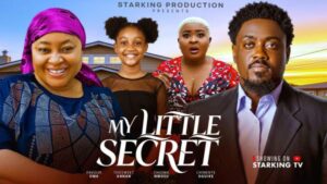 My Little Secret (2026) – Nollywood