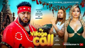 My Village Call (2026) – Nollywood