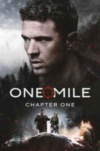 One Mile: Chapter One (2026) – Hollywood