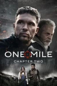 One Mile: Chapter Two (2026) – Hollywood