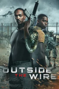 Outside the Wire (2021) – Hollywood