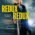 Redux Redux (2026)