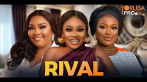 Rival (2026) – Yoruba