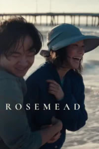 Rosemead (2025) – Hollywood