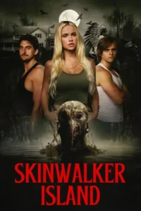 Skinwalker Island (2025) – Hollywood