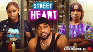 Street Heart (2026) – Nollywood