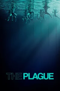 The Plague (2025) – Hollywood