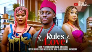 The Rules of Love (2026) – Nollywood