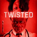 Twisted (2026)