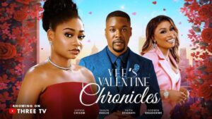 Vee's Valentine Chronicles (2026) – Nollywood