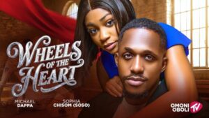 Wheels of the Heart (2026) – Nollywood