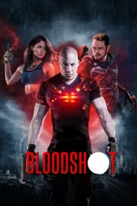 Bloodshot (2020) – Hollywood
