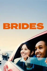 Brides (2025) – Hollywood