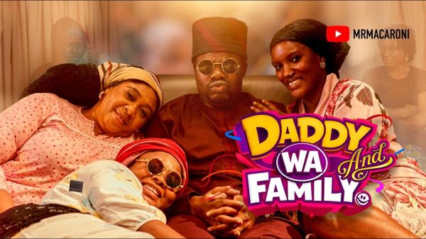 Daddy Wa and Family Season 1