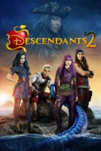 Descendants 2 (2017) – Adventure