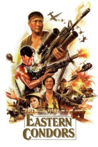 Eastern Condors (1987) – Hollywood