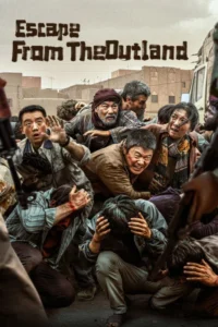 Escape from the Outland (2025) – Hollywood