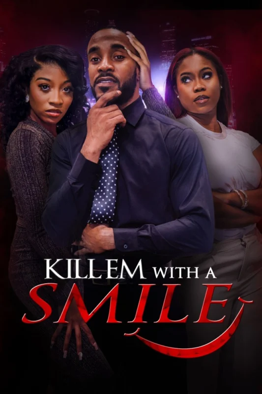 Kill em with a Smile (2024)