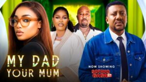 My Dad Your Mom (2026) – Yoruba