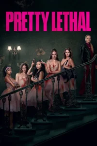 Pretty Lethal (2026) – Hollywood