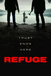 Refuge (2026) – Hollywood