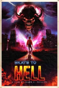 Skate to Hell (2026) – Hollywood