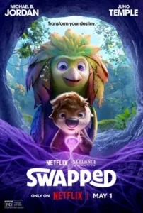 Swapped (2026) – Adventure