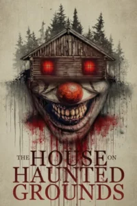 The House on Haunted Grounds (2026) – English