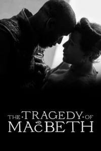 The Tragedy of Macbeth (2021) – Hollywood