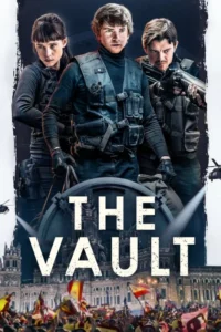 The Vault (2021) – Hollywood