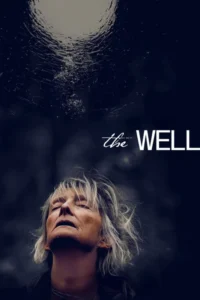 The Well (2026) – Drama