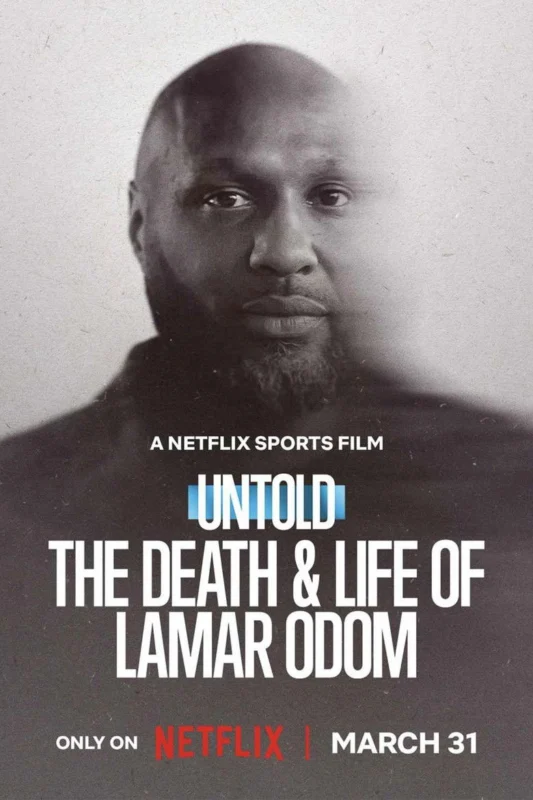 Untold: The Death & Life of Lamar Odom (2026)