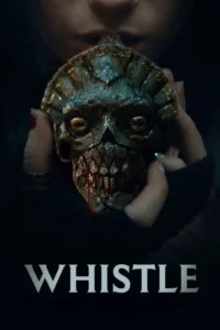 Whistle (2026) – English