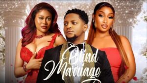 Blind Marriage (2026) – Nollywood