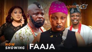 Faaja (2025) – Yoruba
