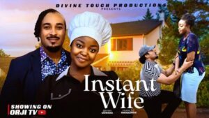 Instant Wife (2026) – Nollywood