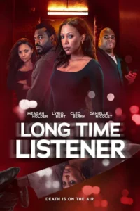 Long Time Listener (2026) – Hollywood