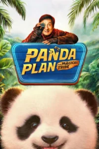 Panda Plan: The Magical Tribe (2026) – Hollywood