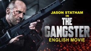 The Gangster (Action) – Hollywood